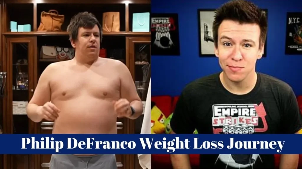 Philip DeFranco Weight Loss Journey: Insights and Inspiration